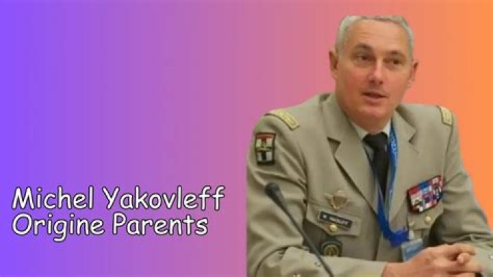 Michel Yakovleff Origine Parents